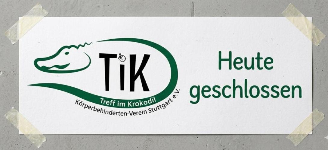 Zu sehen ist das TiK Logo, daneben der Text "Heute geschlossen"